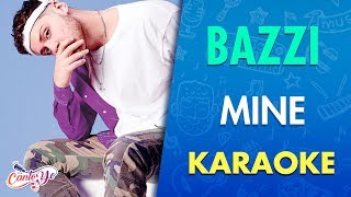 Bazzi  Mine Karaoke  CantoYo [upl. by Yessej752]