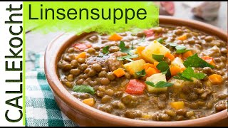 Deftige Linsensuppe zubereiten und kochen nach Omas Rezept [upl. by Noxaj]