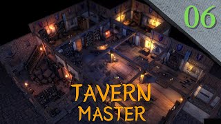 06  Tavern Master  Arrumando e melhorando os quartos e o terceiro andar [upl. by Oicaroh229]