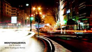 MENTENGUERRA Por La Noche Mala Rodriguez Remix [upl. by Bunting]