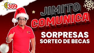 JIMITO COMUNICA  SORPRESAS Y SORTEO DE BECAS [upl. by Yenffit424]