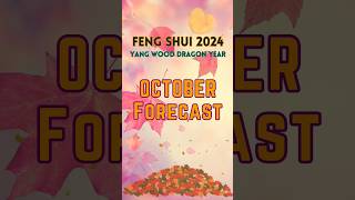 October 2024 Monthly Feng Shui n Astrology Forecast 🍂🐶 fengshui astrology zodiacsign [upl. by Murray]