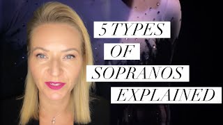 The 5 Soprano Voice Types Explained FAST  Tanya Roberts [upl. by Boris]