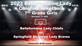 2023 Bellefontaine 8th Grade Lady Chiefs Basketball vs Springfield Shawnee Lady Braves [upl. by Uos]