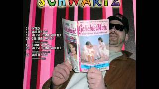 Schwartz  Muttertag Geliebte Mutti EP [upl. by Lukash]