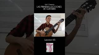 Lección 65  Las Primeras Lecciones de Guitarra  Julio S Sagreras [upl. by Utica585]