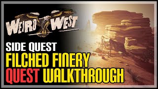 Filched Finery Weird West [upl. by Ykceb24]