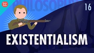 Existentialism Crash Course Philosophy 16 [upl. by Rus]