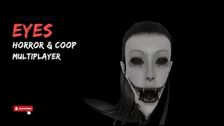 Eyes Horror amp Coop Multiplayer Gameplay Android iOS [upl. by Niuqaoj]