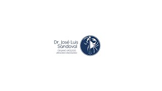 DR JOSE LUIS SANDOVAL  Cirujano Urólogo  Urólogo Oncólogo [upl. by Tiat]