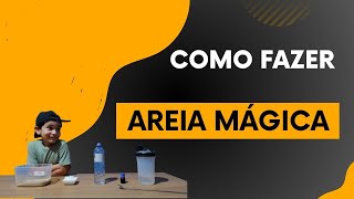 COMO FAZER AREIA MÁGICA [upl. by Callista]