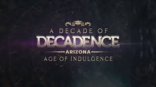 Decadence Arizona  10 Year Anniversary  Phase 1 Lineup Trailer [upl. by Newel468]