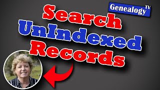 How to Search Unindexed Records on FamilySearch and Ancestry [upl. by Dominic]