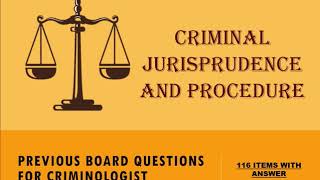 CRIMINOLOGY BOARD EXAM QUESTIONS CRIMINAL JURISPRUDENCE AND PROCEDURE [upl. by Ettelra261]