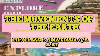 the movements of the Earth class 5 QA [upl. by Adnat]