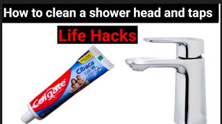 How to clean a shower head and taps ANASMONU [upl. by Nalon]