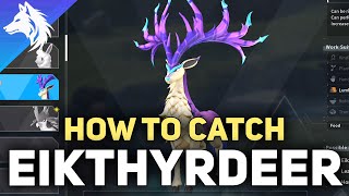 Where To Catch Eikthyrdeer Location Stats amp Habitat Palworld [upl. by Michell]