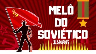 💥CCCP  AMERICANSOVIETS A MELÔ DO SOVIÉTICO [upl. by Eicak820]