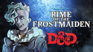 Rime of the Frostmaiden  Ep 1  Does Everything Change [upl. by Kroy]