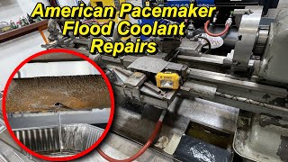 American Pacemaker Flood Coolant System Repairs Part 1 [upl. by Haelak101]