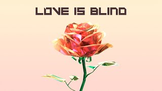 Kaixo  Love is Blind [upl. by Lleneg784]