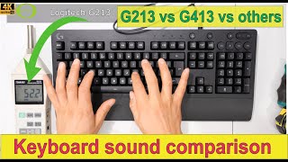 Keyboard Sound Test Logitech G213 vs Logitech G413 vs Microsoft Ergonomic 4000 vs Microsoft 600 [upl. by Anaeli]