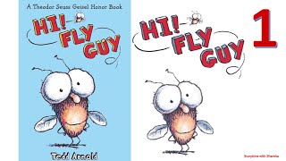 Hi Fly Guy By Tedd Arnold Book1 Fly Guy Kids Book Read Aloud [upl. by Selda]