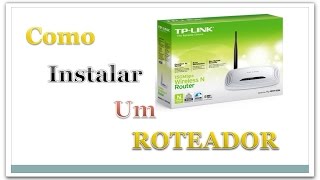 Como Instalar Um Roteador – TPLINK TLWR740N [upl. by Vaden]