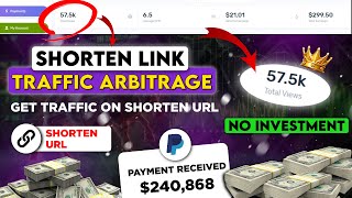 ShortLinks Traffic Arbitrage  How To Get Traffic For URL Shortener  I Spend 0 Get 10 [upl. by Amaras]