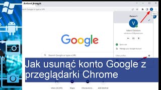 Jak usunąć konto Google z Chrome [upl. by Marisa]