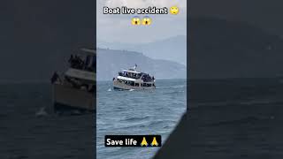 Boat live accident 😱😱😱boat accident safe lifewater [upl. by Garrity]