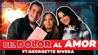 ENTIENDE las EMOCIONES detrás de las ENFERMEDADES ft Georgette Rivera  De Todo Un Mucho [upl. by Nnahtebazile]