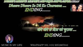 Dheere Dheere Se Karaoke With Scrolling Lyrics Eng amp हिंदी [upl. by Balkin]