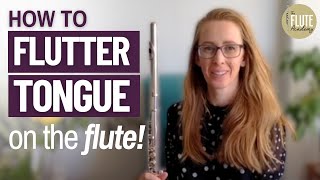 How to FLUTTER TONGUE on the flute [upl. by Eyma]