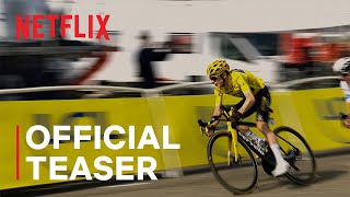 Tour de France Unchained  Season 2  Official Teaser  Netflix [upl. by Lebasiram580]