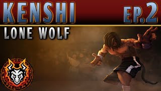 Kenshi Lone Wolf  EP2  A RISKY BAR BRAWL [upl. by Alyekahs]