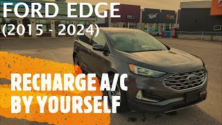 Ford Edge  HOW TO RECHARGE  REFILL AC AIR CONDITIONING BY YOURSELF [upl. by Kolb375]