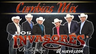 Los Invasores De Nuevo Leon Cumbias Mix [upl. by Harlan713]