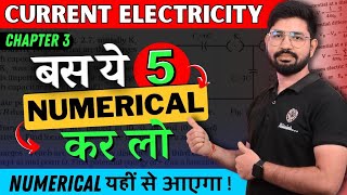 5 Most Important Numerical Current Electricity 🔥 Chapter 3 Class 12 Physics [upl. by Long]