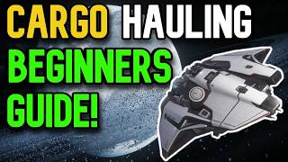 ULTIMATE CARGO HAULING GUIDE FOR STAR CITIZEN 3231  Cargo Haul Without Spending Millions [upl. by Loren127]