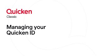 How to manage your Quicken Classic ID [upl. by Adrienne]