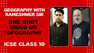 Oneshot Video Explanation for Topography  ICSE Geography Class 10  Board Exams 2023  SWS [upl. by Anisirhc260]