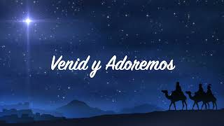 Venid y Adoremos [upl. by Jun]