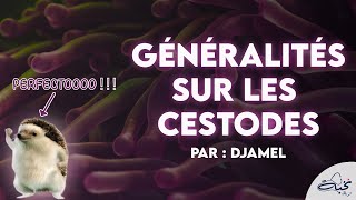 Parasitologie  Généralités sur les Cestodes Par DJAMEL [upl. by Lauryn]