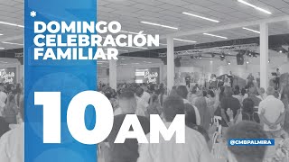 Celebración familiar  PtrOscar Echeverry  Servicio 1000am  CMB PALMIRA [upl. by Reinhold]