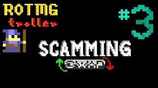 Rotmg Troll  Scamming 3 Swap [upl. by Consuela]