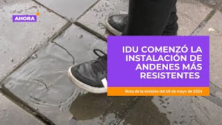 ¿Fin de las baldosas escupidoras El IDU instalará andenes más resistentes  Ciudadanía [upl. by Amsirp]