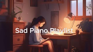 Sad Piano Music  Just cry it all out [upl. by Wahlstrom]