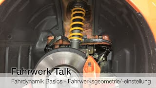 Fahrdynamik Basics 2  Fahrwerksgeometrie und einstellung [upl. by Fowler298]