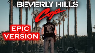 Beverly Hills Cop Axel F Soundtrack  Epic Version [upl. by Jedd]